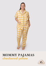 Load image into Gallery viewer, Mommy Pajamas - CHECKERED YELLOW
